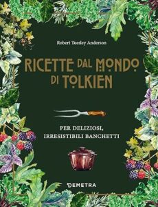 Ricette dal Mondo di Tolkien